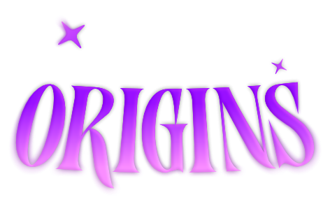Origins